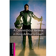Oxford Bookworms Library 2 Ed. Starter Connecticut Yankee at King Arthur s